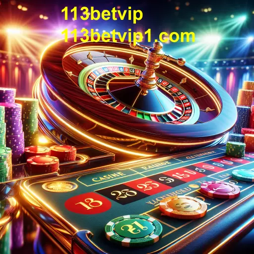 Descubra a emoção da Roleta no 113betvip